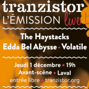 Tranzistor l'émission live du 03 12 2022 Tranzistor Tranzistor l'émission live du 03 12 2022