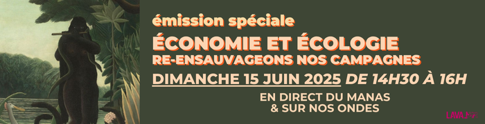 Spéciale ré-ensauvageons nos campagnes du 15 06 2025