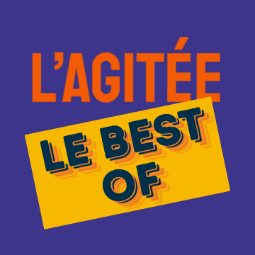 L'Agitée du local L'Agitée du local du 24 10 2025