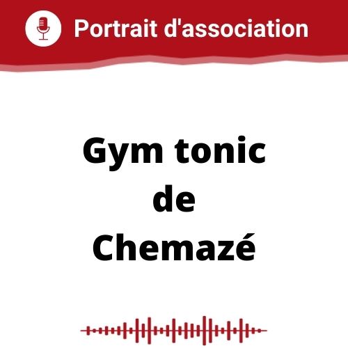 Portrait d'association Gym Tonice de Chemazé du 22 07 2020 Vie Associative Portrait d'association Gym Tonice de Chemazé du 22 07 2020