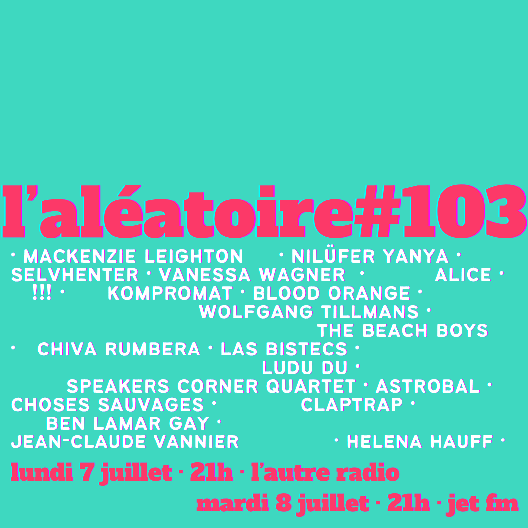 #103. L'Aléatoire 14-07-2025 L'Aléatoire #103. L'Aléatoire 14-07-2025