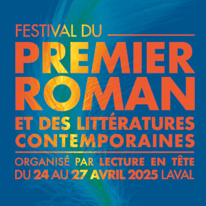 Spéciale  Festival du premier roman du 26 04 2025