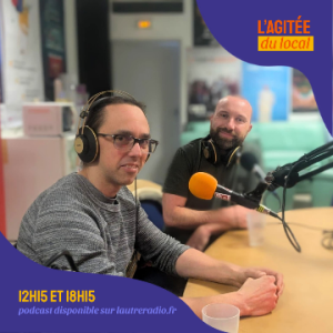 L'Agitée du local du 13 05 2025