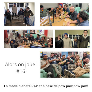 ALORS ON JOUE #16 DU 01 11 2025