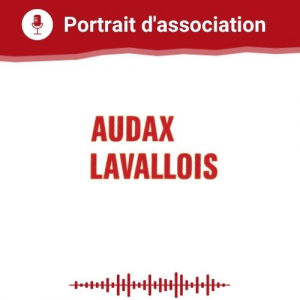 Vie Associative Portrait d'association Audax Lavallois du 20 06 2021