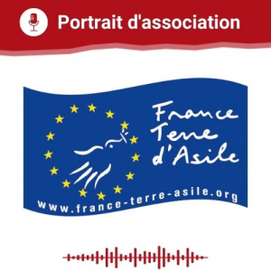 Vie Associative Portrait d'association France Terre d'Asile du 02 07 2021