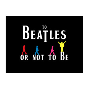 To Beatles or not to be